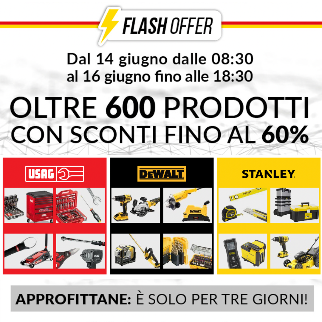 flash-offer-giugno-2022-fino-al-60-di-sconto-su-oltre-600-articoli-usag-dewalt-stanley